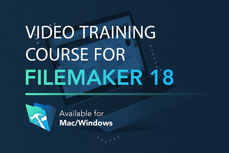 FileMaker Platform 18 Video Course