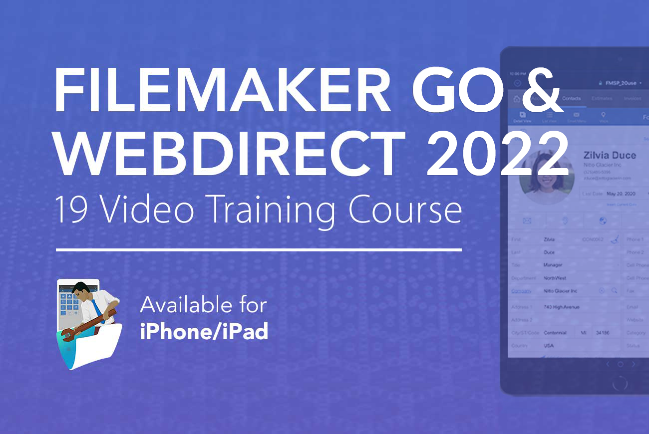 FileMaker Go 2021 Video Course
